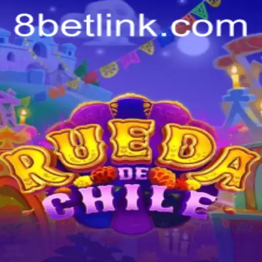 Exploring the Excitement of RuedaDeChile: A Unique Gaming Experience with 8Bet